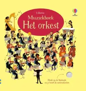 Geluidenboek Muziekboek het orkest – Usborne